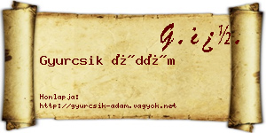 Gyurcsik Ádám névjegykártya